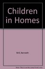 Children in Homes