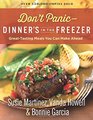 Don't PanicDinner's in the Freezer GreatTasting Meals You Can Make Ahead