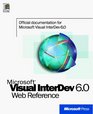 Microsoft Visual Interdev 60 Web Technologies Reference