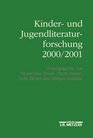 Kinder und Jugendliteraturforschung 2000/2001