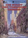 Valerian und Veronique Bd1 Die Stadt der tosenden Wasser