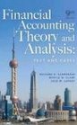 Financial Accounting Theory and Analysis Text and Cases