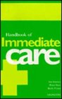 Handbook of Immediate Care