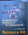 Microsoft  SharePoint   Products and Technologies Resource Kit
