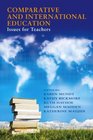Comparative and International Education Issues for Teachers