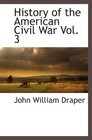 History of the American Civil War  Vol 3