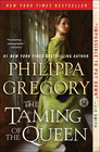 The Taming of the Queen (Plantagenet and Tudor, Bk 11)