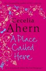 A Place Called Here (aka There's No Place Like Here)