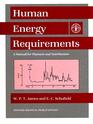 Human Energy Requirements A Manual for Planners and Nutritionists