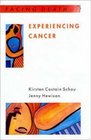 Experiencing Cancer Quality of Life in Treatment