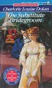 The Substitute Bridegroom (Signet Regency Romance)