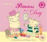 Princess for a Day A Clementine and Mungo Story
