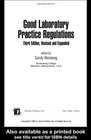 Good Laboratory Practice Regulations Third Edition