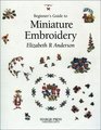 Beginner's Guide to Miniature Embroidery