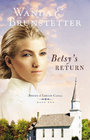 Betsy's Return (Brides of Lehigh Canal, Bk 2)