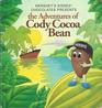 Hershey's Kisses Chocolates Presents the Adventures of Cody Cocoa Bean