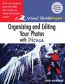 Organizing and Editing Your Photos with Picasa Visual QuickProject Guide
