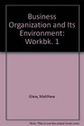 Business Organization and Its Environment Workbk 1