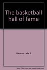 The basketball hall of fame