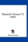 Elizabeth's Fortune V3