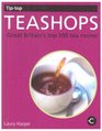 Tiptop Teashops Great Britain's Top 100 Tea Rooms