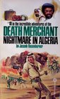 Nightmare in Algeria (Death Merchant, Bk 18)