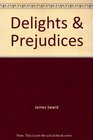 Delights  Prejudices