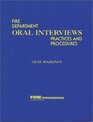 Fire Department Oral Interviews Practices and Procedures