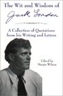 The Wit  Wisdom of Jack London A Collection of Quotations from His Writing and Letters