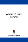 Woman Of Seven Sorrows