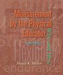 Measurement by the Physical Educator with PowerWeb Health and Human Performance