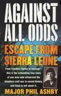 Against All Odds  Escape from Sierra Leone