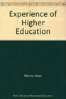 Experience of Higher Education