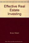 Effective Real Estate Investing