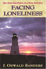 Facing Loneliness: The Starting of Point of a New Journey