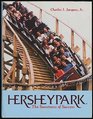 Hersheypark The sweetness of success