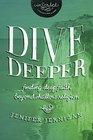 Dive Deeper Finding Deep Faith Beyond Shallow Religion