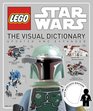 LEGO Star Wars: The Visual Dictionary: Revised and Updated
