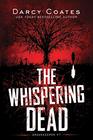 The Whispering Dead (Gravekeeper, Bk 1)