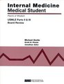 Internal Medicine Medical Student USMLE Parts II  III Pearls of Wisdom
