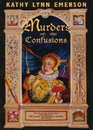 Murders and Other Confusions The Chronicles of Susanna Lady Appleton 16thCentury Gentlewoman Herbalist and Sleuth
