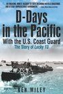 DDAYS IN THE PACIFIC WITH THE US COASTGUARD The Story of Lucky 13