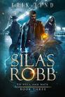 Silas Robb To Hell and Back