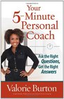 Your 5Minute Personal Coach Ask the Right Questions Get the Right Answers