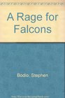 RAGE FOR FALCONS