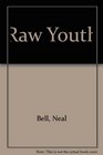 Raw Youth