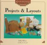 Projects  Layouts