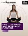 Employee Benefit and Retirement Planning