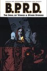 Mike Mignola's BPRD Soul of Venice and Others v 2