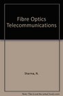 Fibre Optics Telecommunications